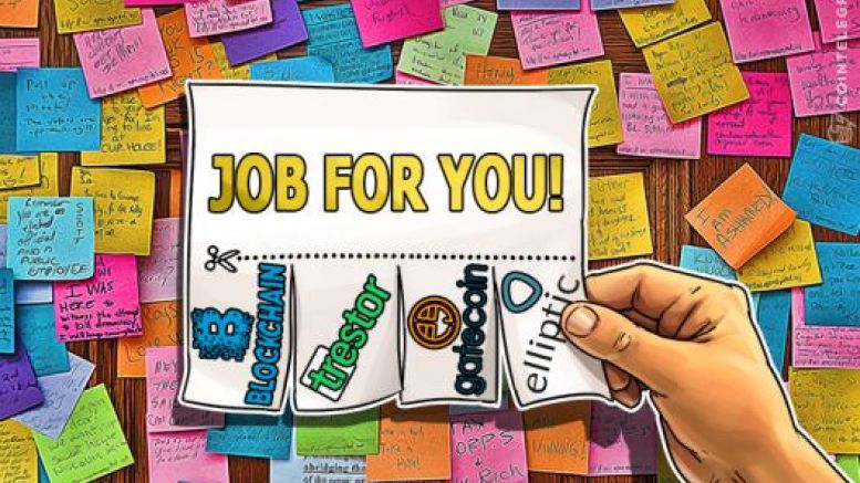 CoinTelegraph Jobs: Blockchain, GateCoin, Elliptic, Trestor Seeking Employees