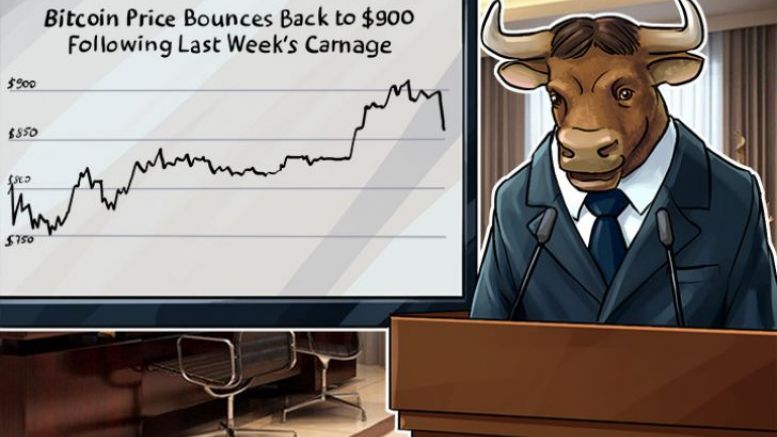 The Bitcoin Price Bounces Back to $900 Following Last Week’s Carnage