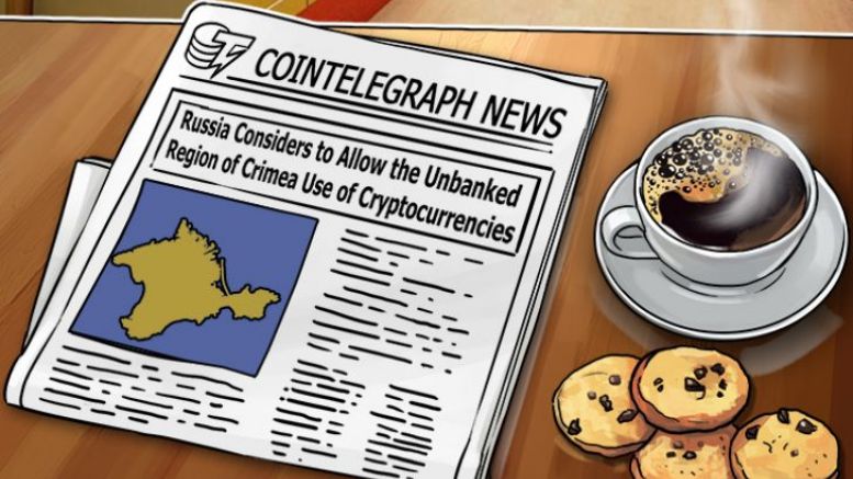 Russia Considers Allowing Use of Cryptocurrency in the Unbanked Region of Crimea