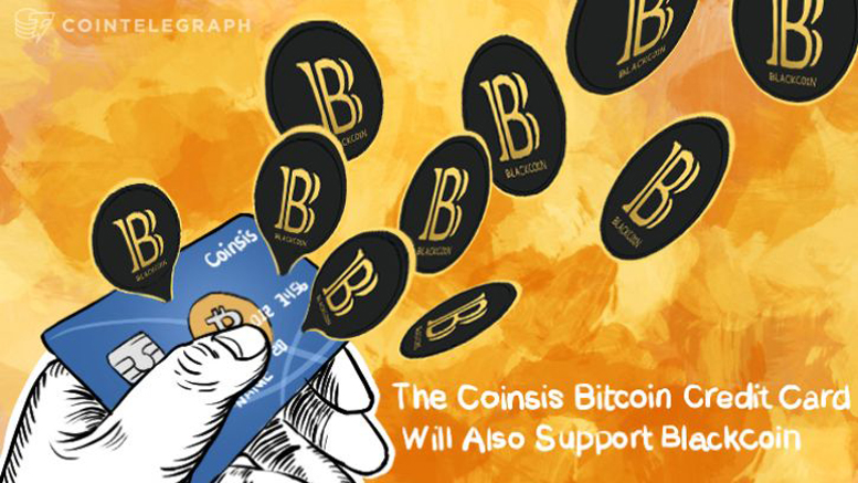 The Coinsis Bitcoin Credit Card Will Also Support Blackcoin