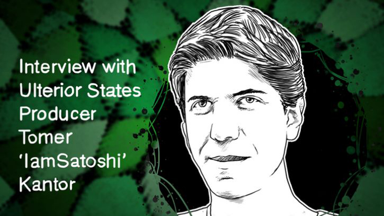Tomer ‘IamSatoshi’ Kantor: ‘I Still Look at Bitcoin as Political Activism’