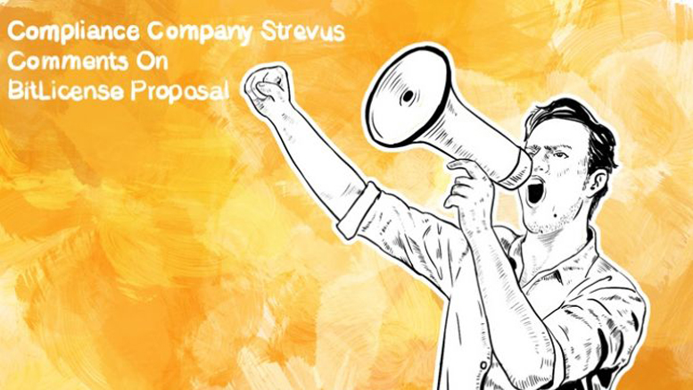 Compliance Company Strevus Comments On BitLicense Proposal