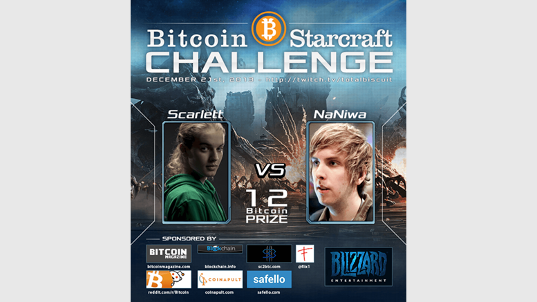 Bitcoin Starcraft Challenge - Scarlett Versus NaNiwa for 14 BTC