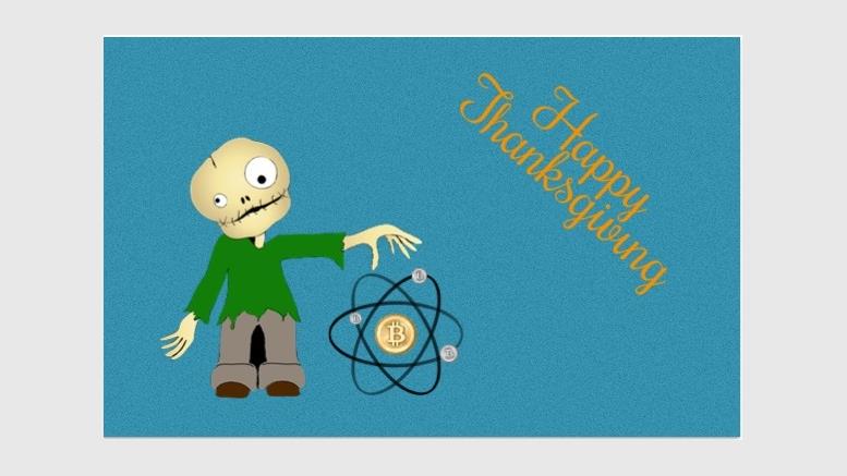 Brain Wallets, Zombie Citizens & Thanksgiving