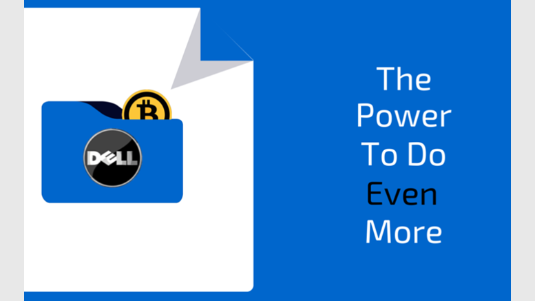 Dell Welcomes Bitcoin Payments with Open Arms in Canada and the UK