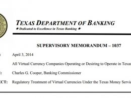 Texas Department Of Banking Reveals Regulatory Treatment Of Virtual Currencies Under Texas Money Services Act