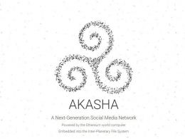 Ethereum Based Censorship-Immune Social Media Network “Akasha” Unveiled