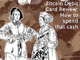 Bitcoin Debit Card Review: How to spend that cash