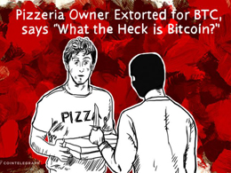 Pizzeria Owner Extorted for BTC, says “What the Heck is Bitcoin?”
