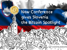 New Conference gives Slovenia the Bitcoin Spotlight