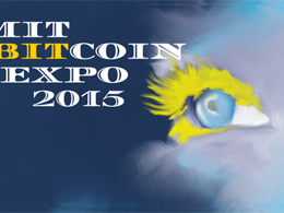 An Overview on The MIT Bitcoin Live Expo 2015