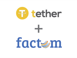 Factom And Tether Announce Partnership
