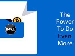 Dell Welcomes Bitcoin Payments with Open Arms in Canada and the UK