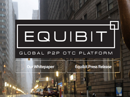 Equibit Managing Partner Explains Why a Block Chain Based Securities Register Will Revolutionize OTC Trading