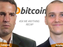 Bitcoin AMA Recap: Wences Casares, Kristov Atlas, and Oron Barber